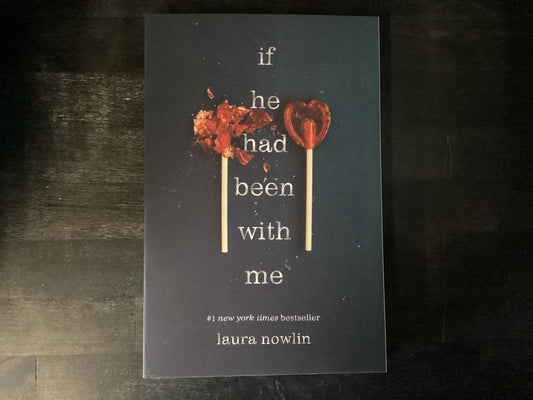 If He Had Been with Me,Nowlin, Laura