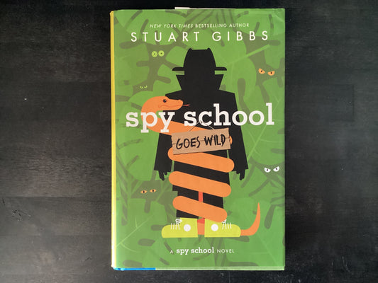 Spy School Goes Wild,Gibbs, Stuart