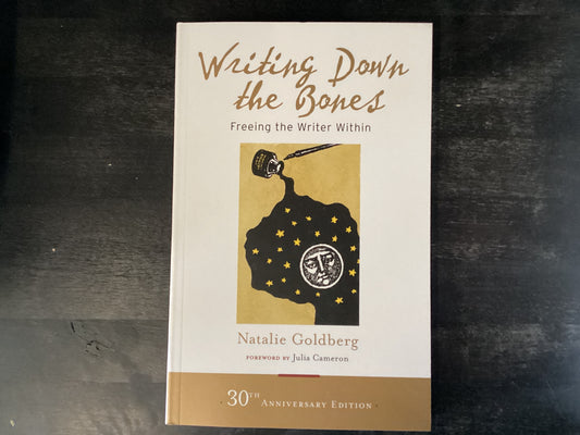 Writing down the bones - Goldberg, Natalie