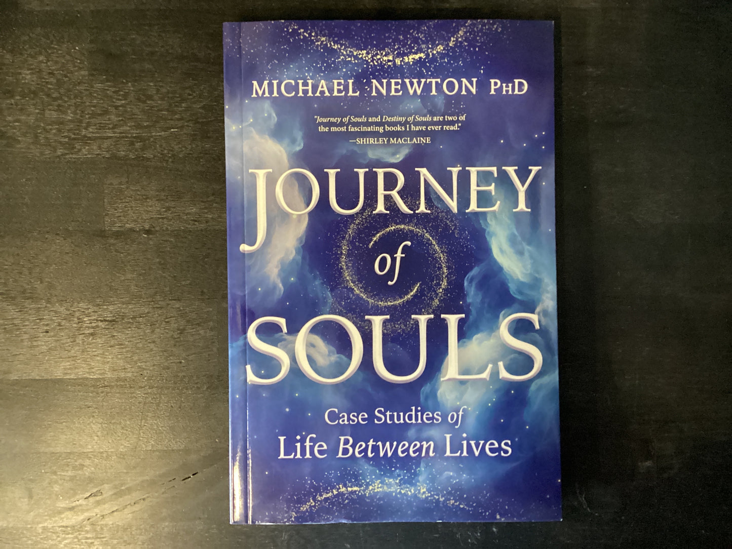 Journey of Souls: Case Studies of Life Between Lives,Newton, Michael
