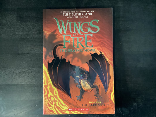 Wings of Fire: The Dark Secret: A Graphic Novel (Wings of Fire Graphic Novel #4): Volume 4,Sutherland, Tui T