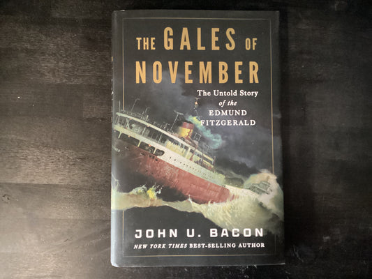 Gales of November, The- Bacon, John U.