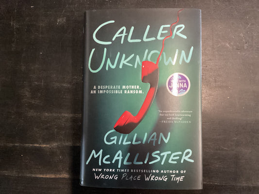 Caller Unknown - McAllister, Gillian
