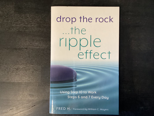 DROP THE ROCK--THE RIPPLE EFFE,H FRED