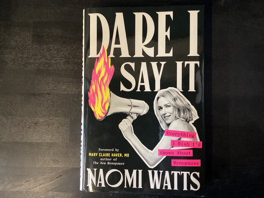 DARE I SAY IT                 ,WATTS NAOMI