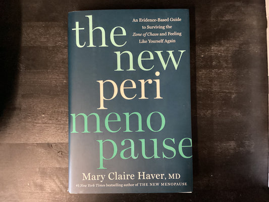 The New Perimenopause- Haver, Mary