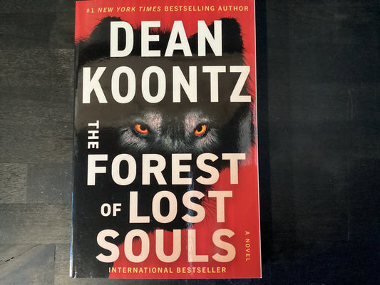 FOREST OF LOST SOULS          ,KOONTZ DEAN