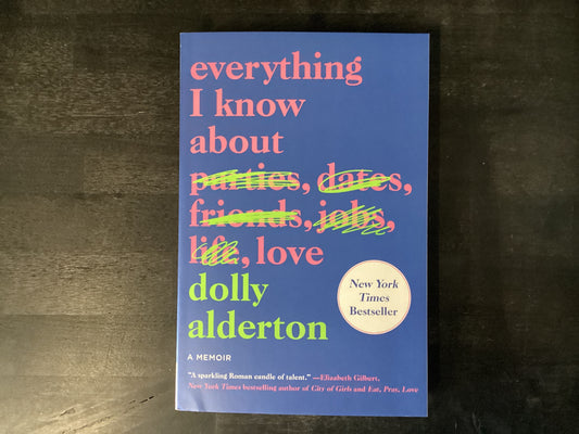 EVERYTHING I KNOW ABT LOVE    ,ALDERTON DOLLY