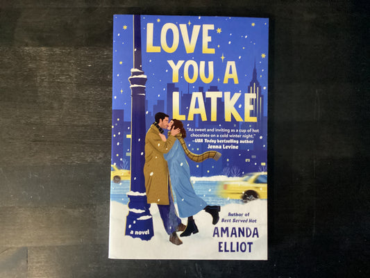 Love You a Latke        -   Elliot, Amanda