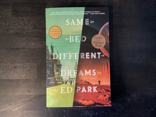 SAME BED DIFFERENT DREAMS     ,PARK ED