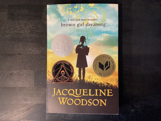 BROWN GIRL DREAMING           ,WOODSON JACQUEL