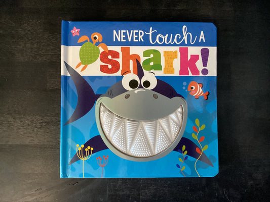 Never Touch a Shark!,Greening, Rosie