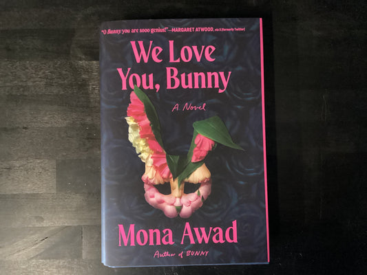 We Love You, BunnyAwad, Mona