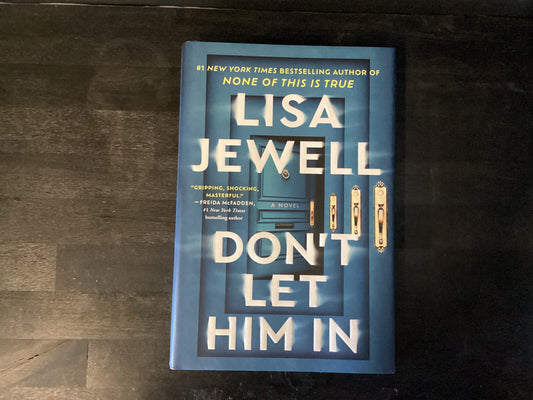 Don't Let Him in,Jewell, Lisa