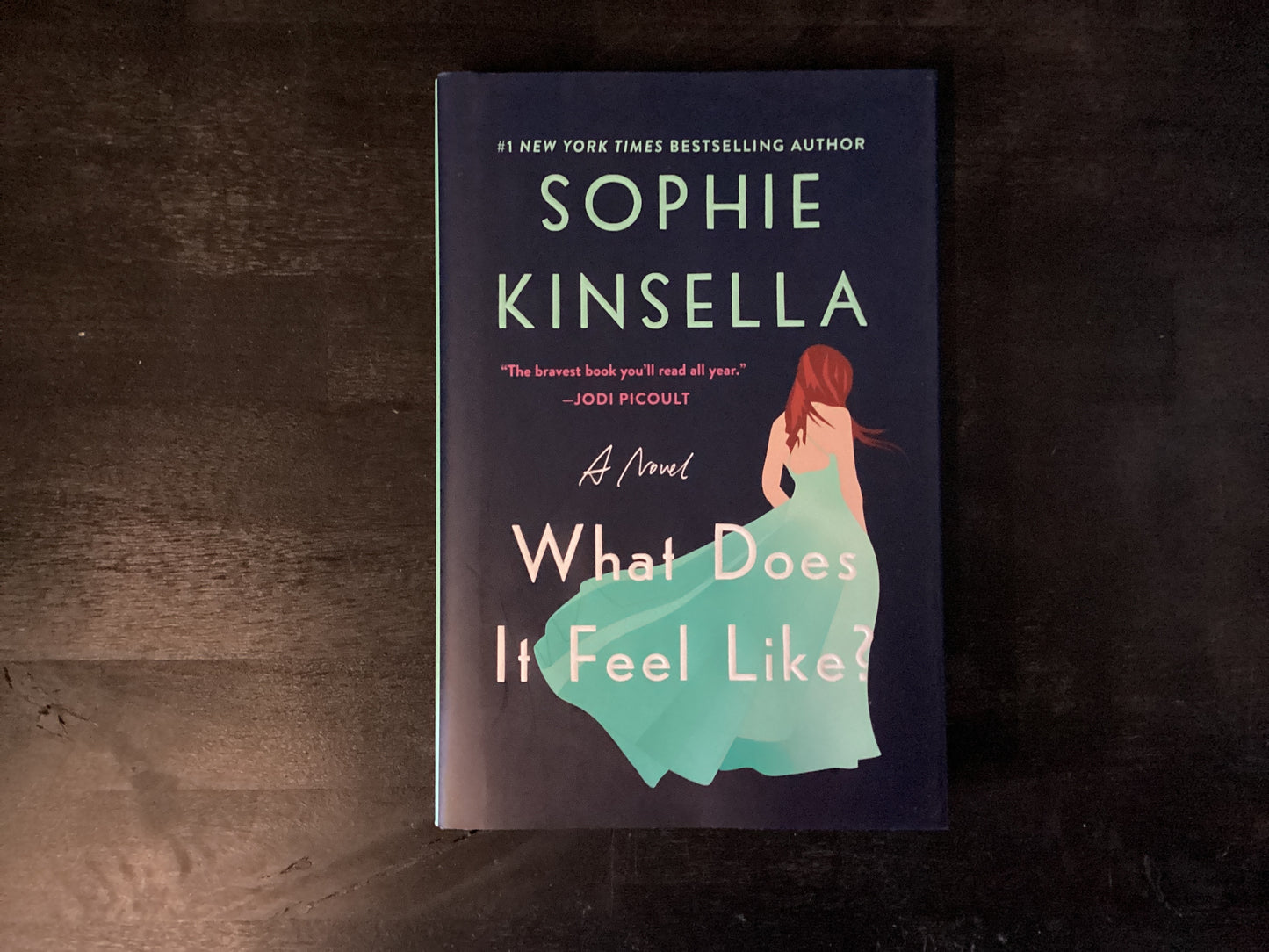 WHAT DOES IT FEEL LIKE        ,KINSELLA SOPHIE