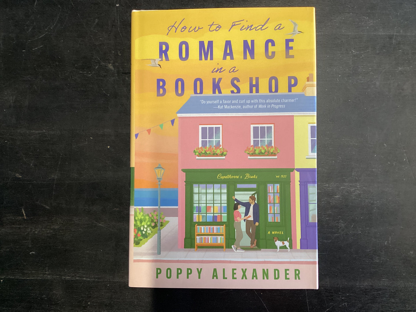 How to find a romance in a bookshop - Alexander, Poppy