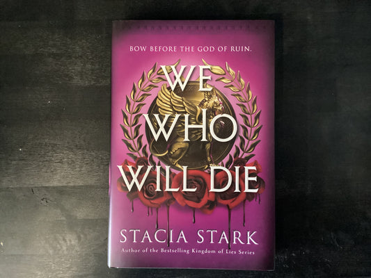 We Who Will Die, Stark Stacia