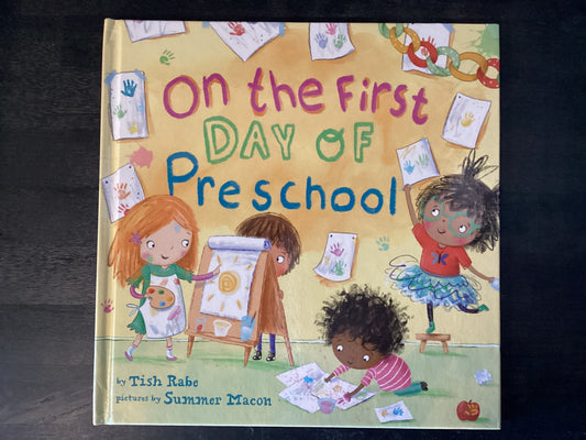 On the First Day of Preschool,Rabe, Tish