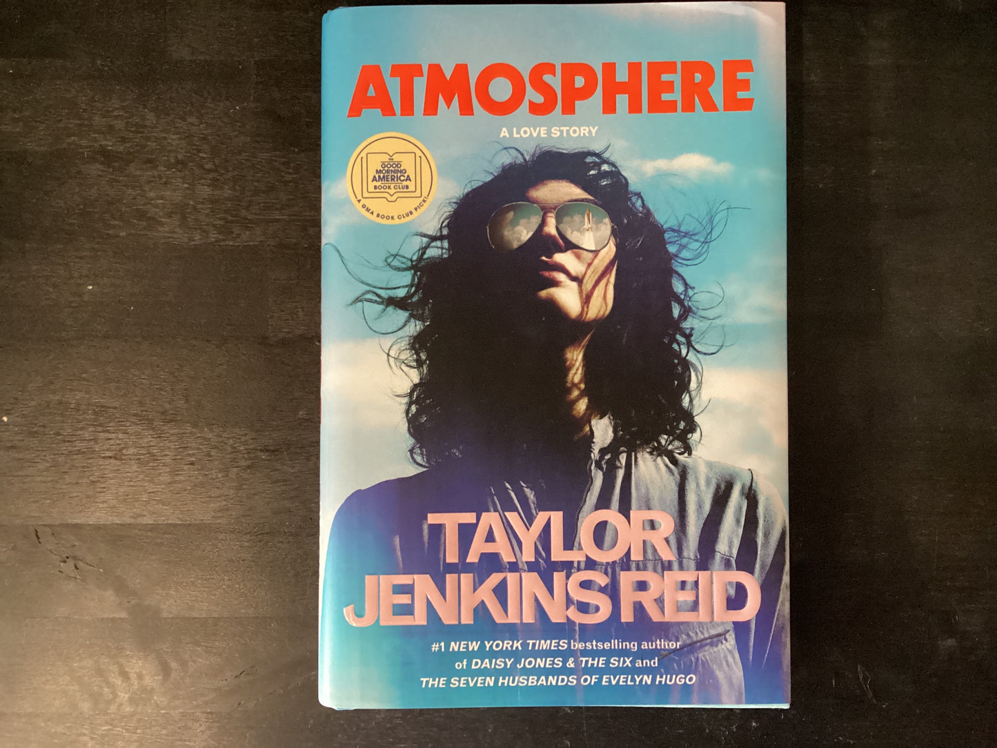Atmosphere: A Love Story,Reid, Taylor Jenkins