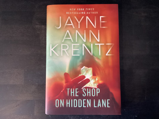 The Shop on Hidden Lane - Krentz, Jayne