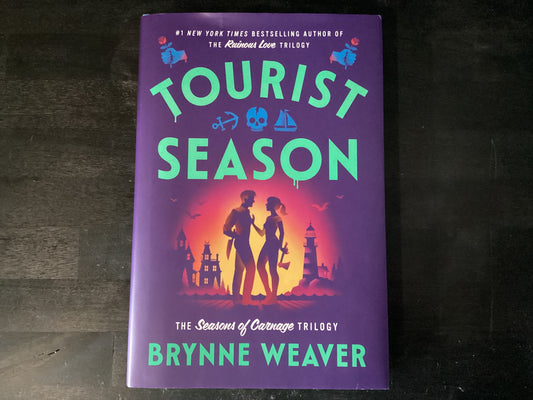 Tourist Season: The Seasons of Carnage Trilogy,Weaver, Brynne